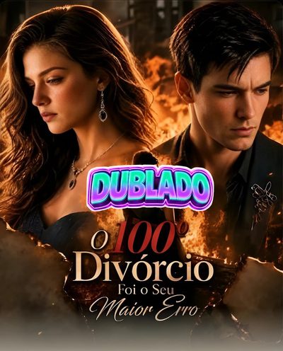 Capa da minissérie 0 100 Divórcio Foi o Seu Maior Erro