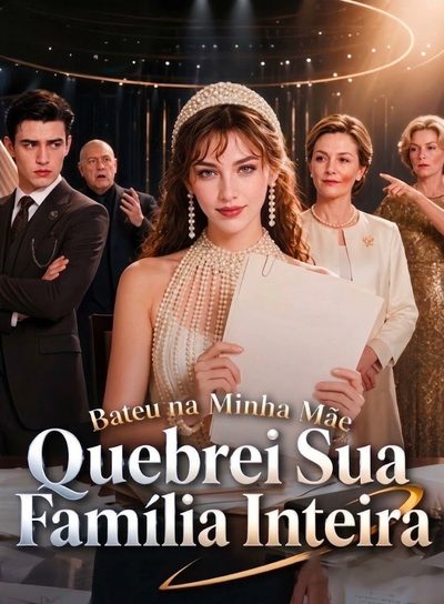 Capa da minissérie Bateu na Minha Mãe Quebrei Sua Família Inteira