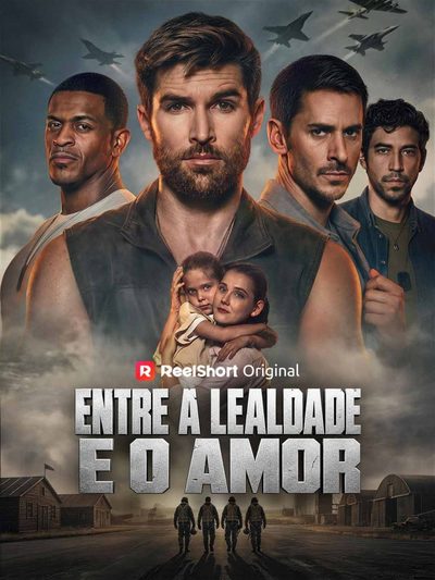 Capa da minissérie Entre a Lealdade e o Amor