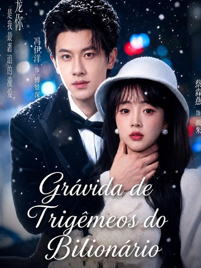 Capa da minissérie Grávida de Trigêmeos do Bilionário uma Esposa Grávida Cai do Céu, e o Sr. Fu a Mima uma Esposa Grávida Cai do Céu, o Mestre Fu a Trata com Seu Amor