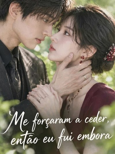 Capa da minissérie Me Forçaram a Ceder, Então Eu Fui Embora
