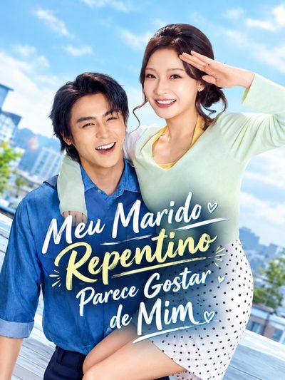 Capa da minissérie Meu Marido Repentino Parece Gostar de Mim