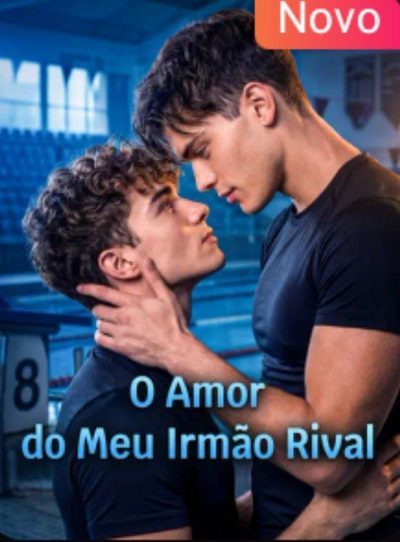 Capa da minissérie O Amor do Meu Irmão Rival