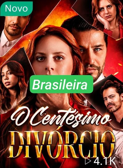 Capa da minissérie O CENTÉSIMO DIVÓRCIO - BRASILEIRA ✅ Qualidade melhor