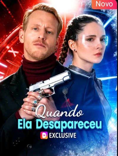 Capa da minissérie Quando Ela Desapareceu