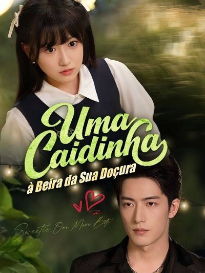 Capa da minissérie Uma Caidinha à Beira da Sua Doçura Legendado
